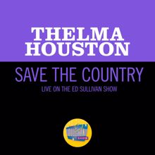 Thelma Houston: Save The Country (Live On The Ed Sullivan Show, December 28, 1969) (Save The CountryLive On The Ed Sullivan Show, December 28, 1969)