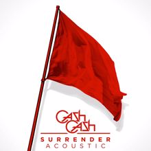 Cash Cash: Surrender (Acoustic)
