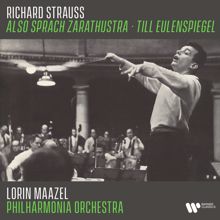 Lorin Maazel: Strauss: Also sprach Zarathustra, Op. 30 & Till Eulenspiegel, Op. 28