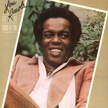 Lou Rawls: Let Me Be Good to You