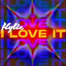 Kylie Minogue: I Love It