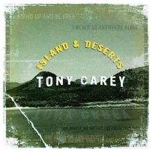 Tony Carey: Island and Deserts