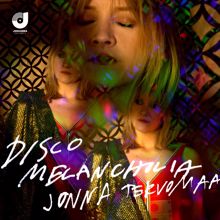 Jonna Tervomaa: Disco Melancholia