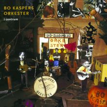 Bo Kaspers Orkester: En jävel vid mitt öra