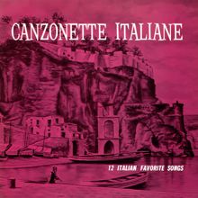 Various Artists: Canzonette Italiane. 12 Italian Favorite Songs