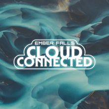 Ember Falls: Cloud Connected