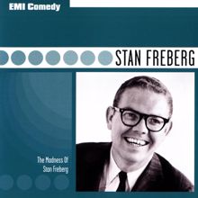 Stan Freberg: Brough To You By Stan Freberg And Sam Spalane