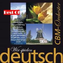 CBM-Orchester: Best Of: Wir spielen Deutsch