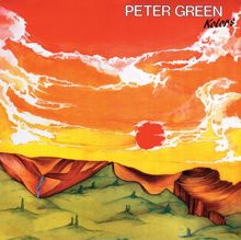 Peter Green: You Won't See Me Anymore (2005 Remastered Version)