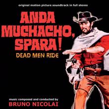 Bruno Nicolai: Anda muchacho, spara! (Original Motion Picture Soundtrack)