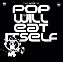 Pop Will Eat Itself: Cicciolina (7" Version)