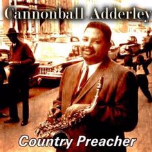 Cannonball Adderley: Country Preacher