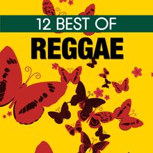 Various Artists: 12 Best of Reggae