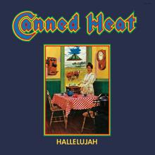 Canned Heat: I'm Her Man