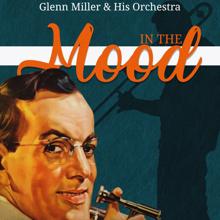 Glenn Miller & His Orchestra: Along the Santa Fe Trail
