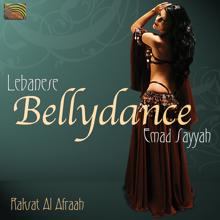 Emad Sayyah: Lebanon Emad Sayyah: Lebanese Bellydance