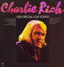 Charlie Rich: Very Special Love Songs