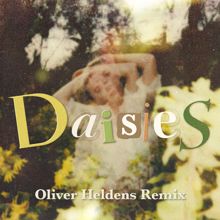 Katy Perry: Daisies (Oliver Heldens Remix)