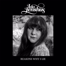 Ida Jenshus: Reasons Why I Lie