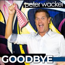 Peter Wackel: Goodbye