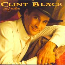 Clint Black: One Emotion