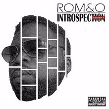 Rom&o feat. Smiley Keyshan, Danthology & Mister Math: Introspection