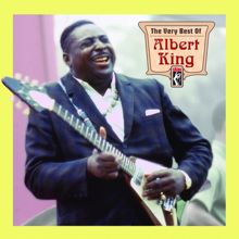 Albert King: That's What The Blues Is All About