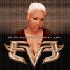 Eve: Let There Be Eve...Ruff Ryders' First Lady