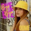 Dome: Bye Bye