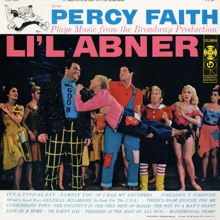 Percy Faith & His Orchestra: Music From The Broadway Production "Lil Abner"