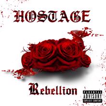 HOSTAGE: Rebellion (Single Instrumental)