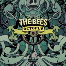 The Bees: Octopus