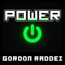 Gordon Raddei: Power