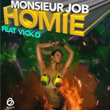 Monsieur Job: Homie
