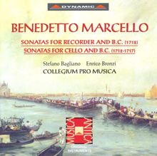 Collegium Pro Musica: Marcello: Recorder Sonatas / Cello Sonatas