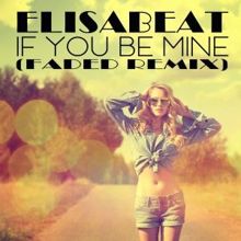 Elisabeat: If You Be Mine