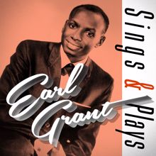 Earl Grant: Earl Grant Sings & Plays