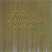 Matti ja Teppo: Unelma