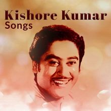 Kishore Kumar: Kishore Kumar Songs