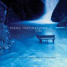 Stan Whitmire: Piano Inspirations: Uplifting Songs On Solo Piano