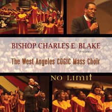 West Angeles Cogic Mass Choir And Congregation: No Limit