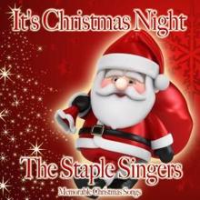 The Staple Singers: It's Christmas Night