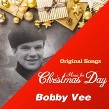 Bobby Vee: Music for Christmas Day