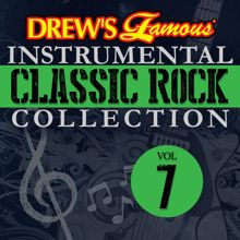 The Hit Crew: Drew's Famous Instrumental Classic Rock Collection Vol. 7