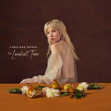 Carly Rae Jepsen: Talking to Yourself