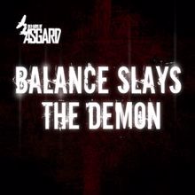 Old Gods of Asgard: Balance Slays the Demon