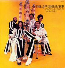 The 5th Dimension: Love's Lines, Angles and Rhymes