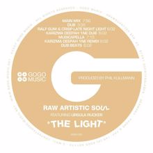 Raw Artistic Soul: The Light feat. Ursula Rucker (Dub Beats)