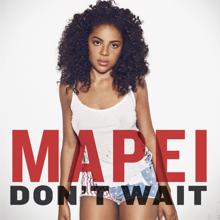 Mapei: Don't Wait