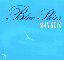 Stan Getz: Blue Skies